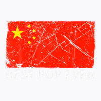 Retro Best Pop Ever China Flag Distressed Father's Day T-shirt | Artistshot