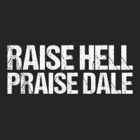 Raise Hell Praise Dale Unisex Hoodie | Artistshot