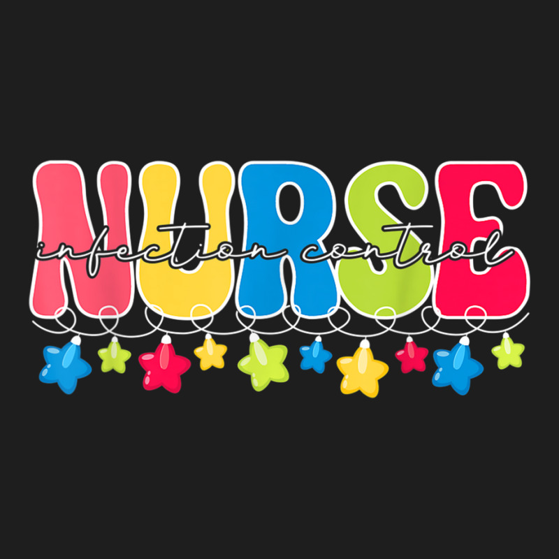 Christmas Infection Control Nurse Gifts For Nursing Student T Shirt Classic T-shirt | Artistshot