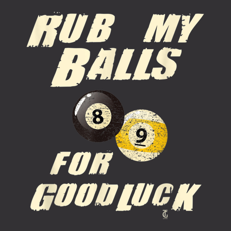 Rub My Balls For Good Luck Funny Pool Billiards Snooker Gift Vintage Hoodie And Short Set | Artistshot