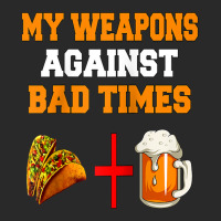 My Weapons Against Bad Times Tacos + Beer Lovers Design Gift Raglan Ba Printed Hat | Artistshot