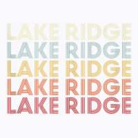 Lake Ridge Virginia Lake Ridge Va Retro Vintage Text Tank Top T-shirt | Artistshot