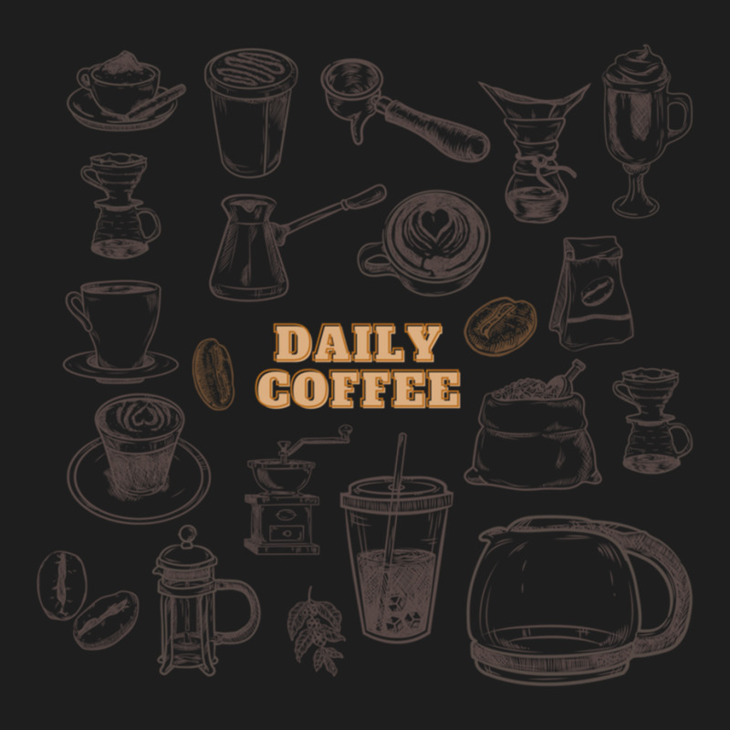 Daily Coffee Classic T-shirt | Artistshot