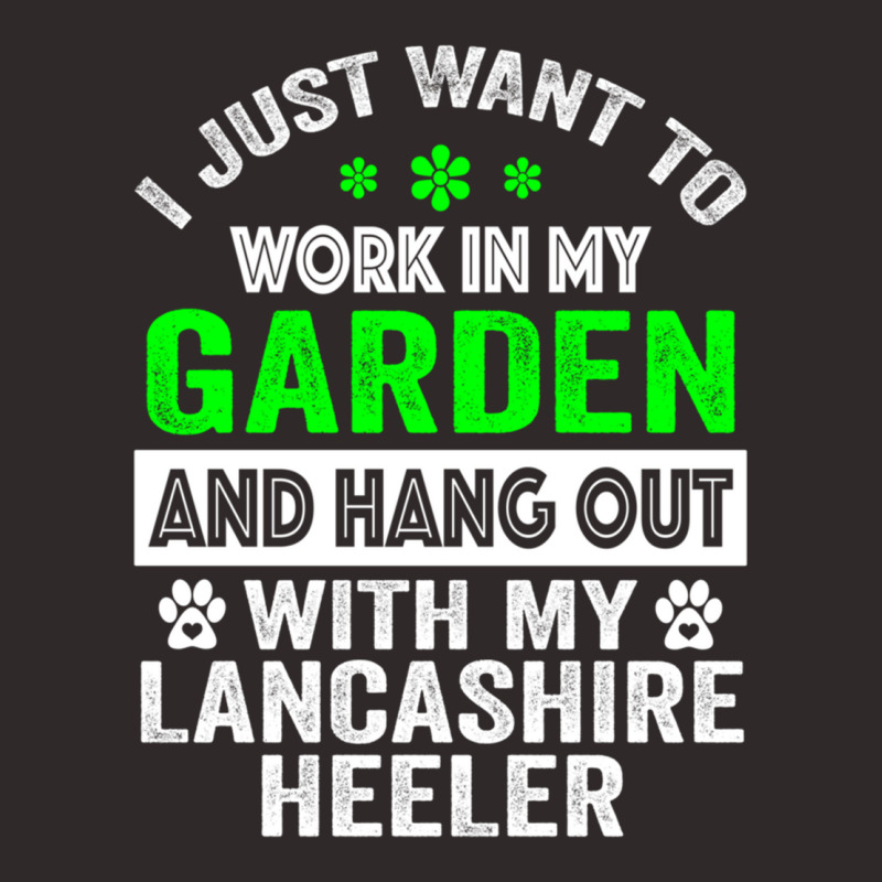 I Just Want To Work On My Garden And Hang Out With My Lancashire Heele Racerback Tank by cm-arts | Artistshot