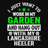 I Just Want To Work On My Garden And Hang Out With My Lancashire Heele Crop Top | Artistshot