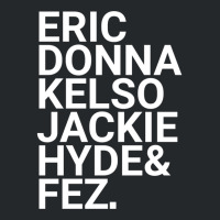 Eric Donna Kelso Jackie Hyde Amp Fez Crewneck Sweatshirt | Artistshot