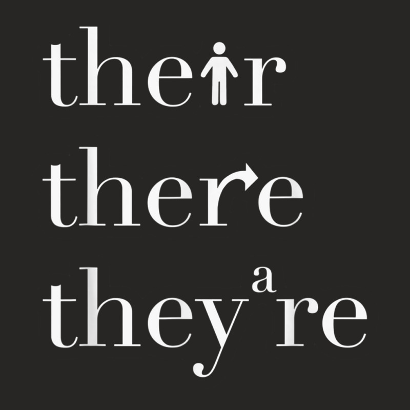 There Their Theyre English Teacher Funny Grammar Teacher Ladies Fitted T-Shirt by KelseyHachler | Artistshot