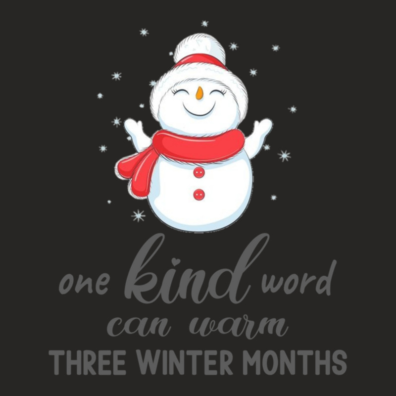 One Kind Word Can Warm Three Winter Months! Snowman Winter Mood Ladies Fitted T-Shirt by cm-arts | Artistshot