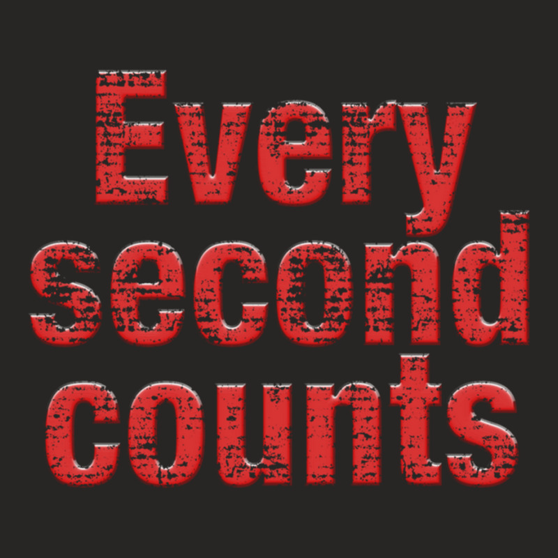 Every Second Counts Ladies Fitted T-Shirt by cm-arts | Artistshot