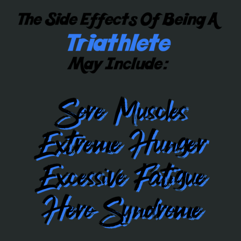 Hero Triathlete Side Effects Women's Triblend Scoop T-shirt by cm-arts | Artistshot