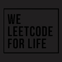 We Leetcode For Life Active T-shirt | Artistshot