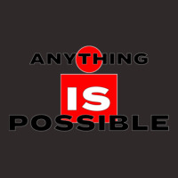 Anything Is Possible Racerback Tank | Artistshot