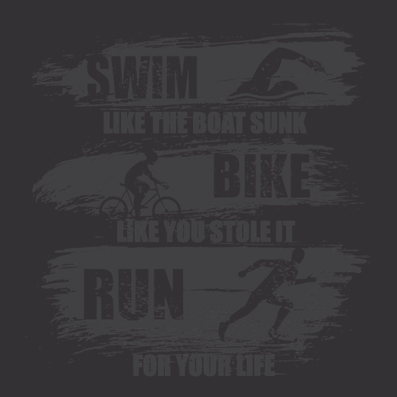 Swim Like The Boat Sunk Bike Like You Stole It Run For Your Life, Spor Vintage Hoodie by cm-arts | Artistshot