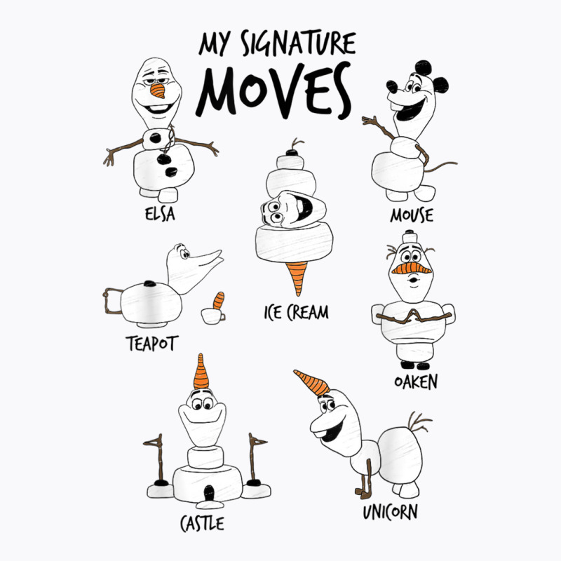 Funny Frozen 2 Olaf My Signature Moves T-shirt | Artistshot