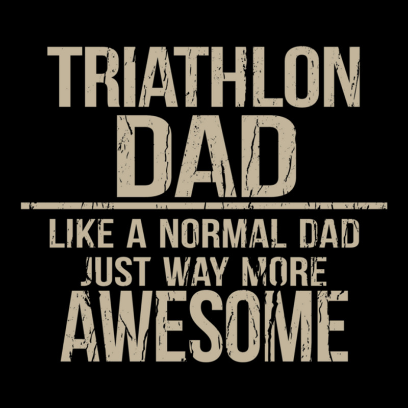 Triathlon Dad  Like A Normal Dad Just Way More Awesome  Triathlete Fat Adjustable Cap by cm-arts | Artistshot