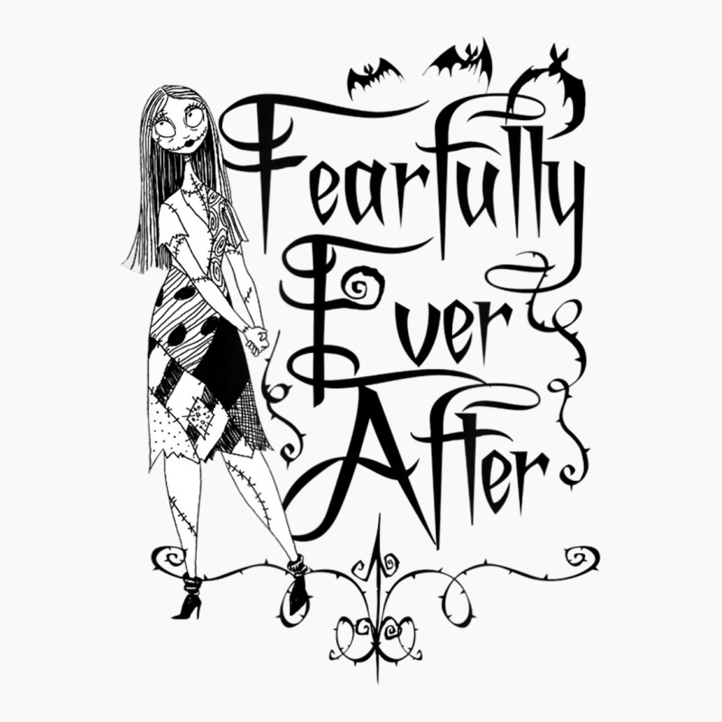 Funny Nightmare Before Christmas Sally Fearfully Ever After T-shirt | Artistshot