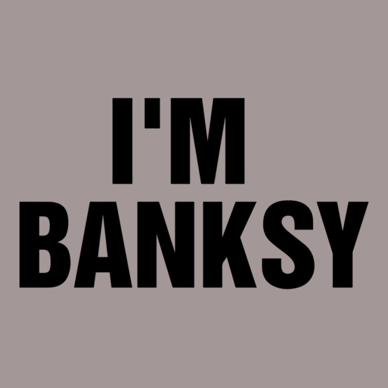 I_m Banksy Vintage Short by HISHIMUCHILDRESS | Artistshot