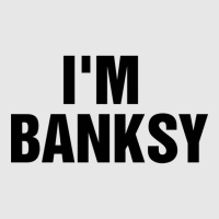 I_m Banksy Unisex Jogger | Artistshot