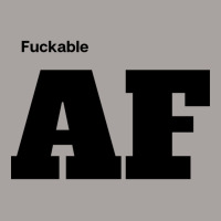 Fuckable Af (as Fuck) Shirt, Mug, Tote, And More! Racerback Tank | Artistshot