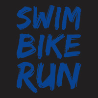 Swim Bike Run, Triathlon Cool Design T-shirt | Artistshot