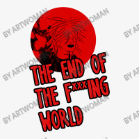 The End The Fucking World Ladies Fitted T-shirt | Artistshot