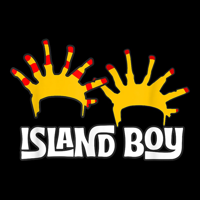 I'm An Island Boy, Island Boy Shirt, Ima Just Island Boy T Shirt Zipper Hoodie by cm-arts | Artistshot