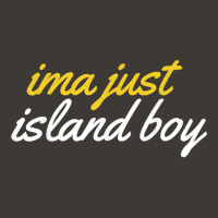 Ima Just Island Boy Funny T Shirt Bucket Hat | Artistshot