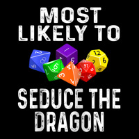 Funny Rpg Player Most Likely To Seduce The Dragon Dice Game Raglan Bas Adjustable Cap | Artistshot