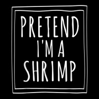 Pretend Im A Shrimp Halloween Costume Party Funny Men's 3/4 Sleeve Pajama Set | Artistshot