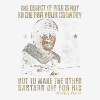 The Object Of War Is Not To Die For Your Country But To Make T Shirt Adjustable Cap | Artistshot