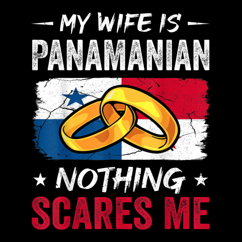 My Wife Is Panamanian Nothing Scares Me Funny Panama Husband Adjustable Cap by KyungTollerud | Artistshot