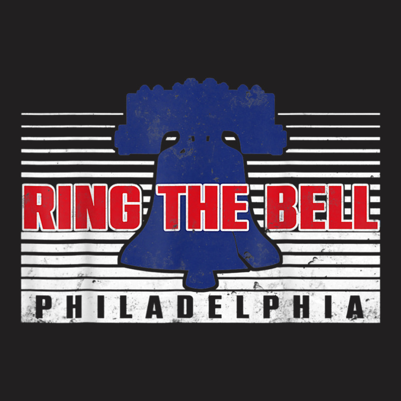 Vintage Philly Ring The Bell Philadelphia Baseball T Shirt T-shirt | Artistshot