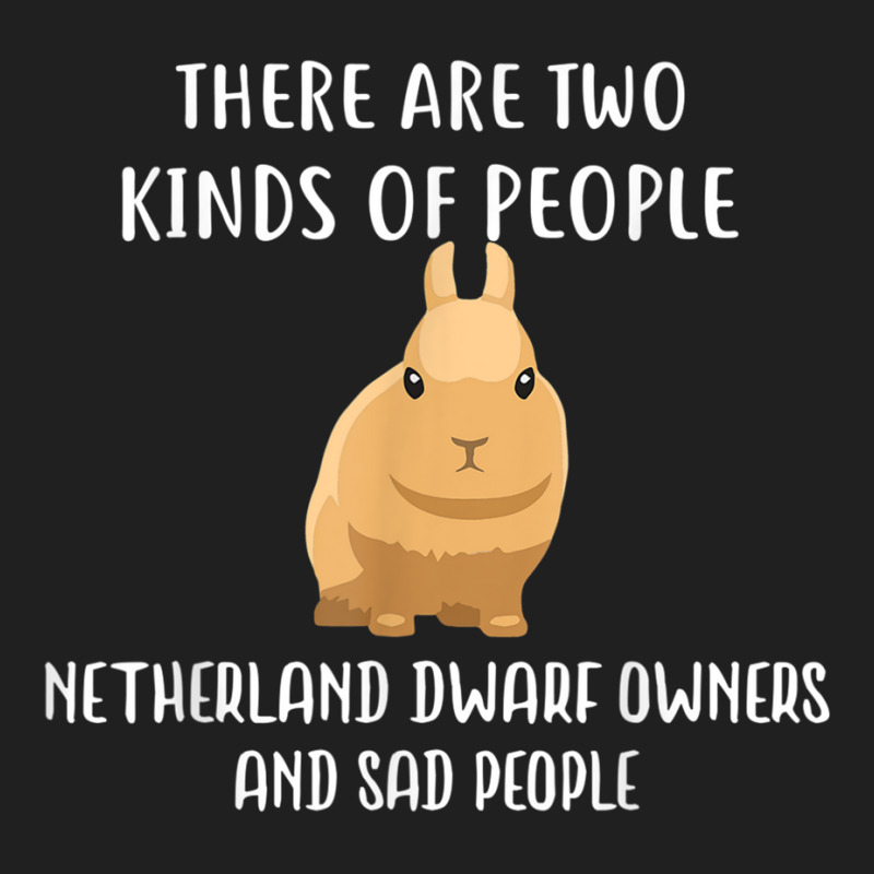 Sad People Netherland Dwarf Owner Cute Rabbit Ladies Polo Shirt By ...