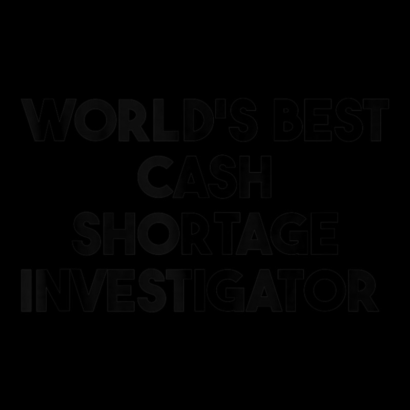 World's Best Cash Shortage Investigator Tank Top Cropped Sweater by cm-arts | Artistshot