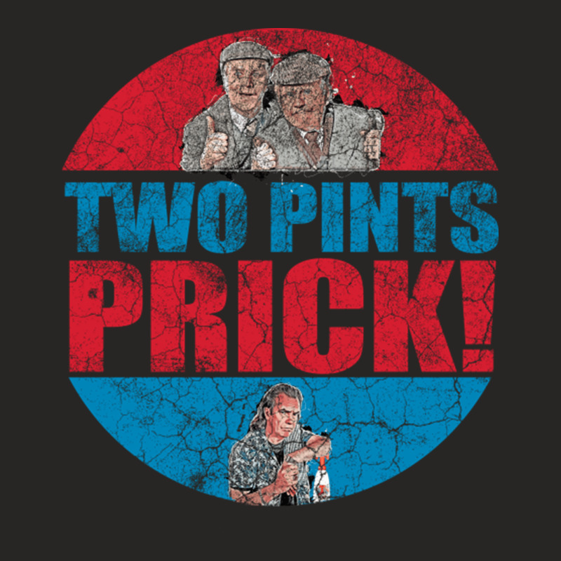 Still Game Two Pints Prick Gift Gift Ladies Fitted T-Shirt by JanisIda | Artistshot