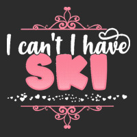 I Cant I Have T  Shirt I Can't I Have Ski   Cute Skiing Design T  Shir Exclusive T-shirt | Artistshot