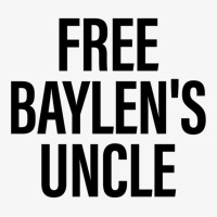 Free Baylen_s Uncle Ladies Fitted T-shirt | Artistshot