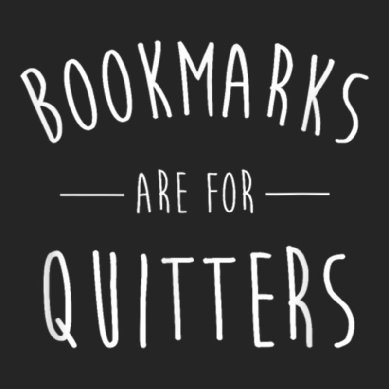 Bookmarks Are For Quitters Funny Unisex Hoodie by CruzChapman | Artistshot