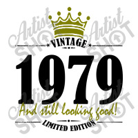 Vintage 1979 And Still Looking Good 3/4 Sleeve Shirt | Artistshot