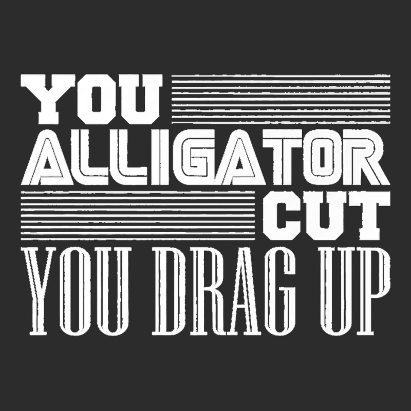 Alligator Cut Pipeliner Welder Pipeline Welding Funny Gag Premium Exclusive T-shirt | Artistshot