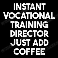 Instant Vocational Training Director Just Add Coffee Youth Jogger | Artistshot