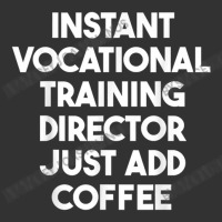 Instant Vocational Training Director Just Add Coffee Baby Bodysuit | Artistshot