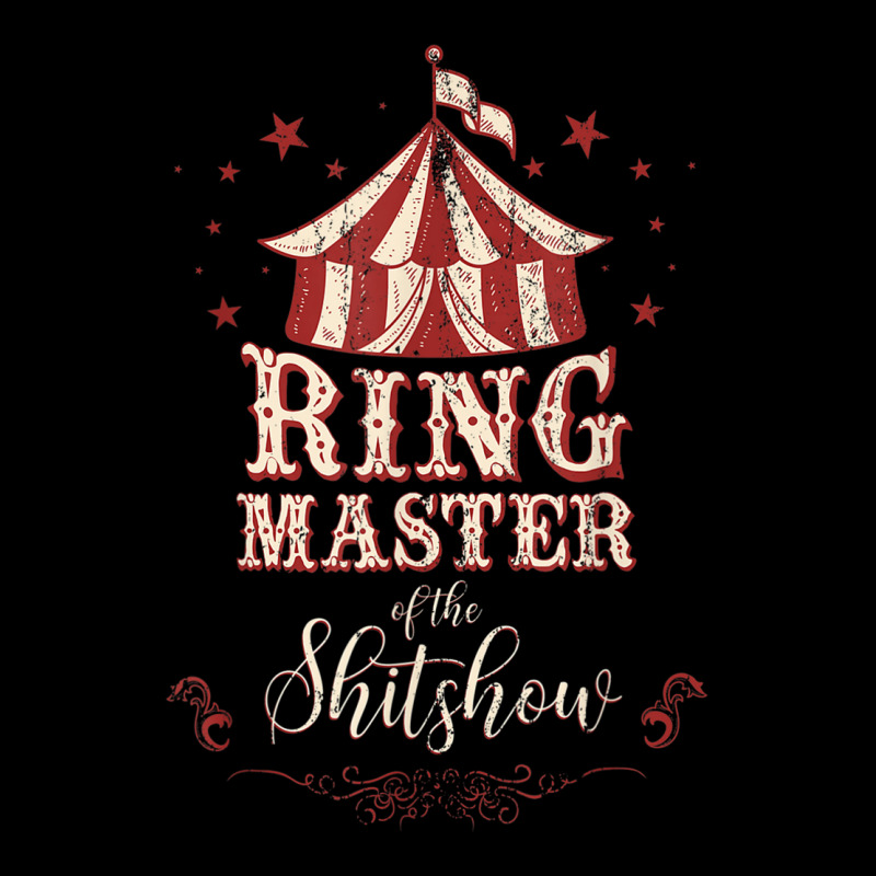 Ringmaster Of The Shitshow Ringmaster Of The Shitshow Women's V-Neck T-Shirt by SelwynOman | Artistshot