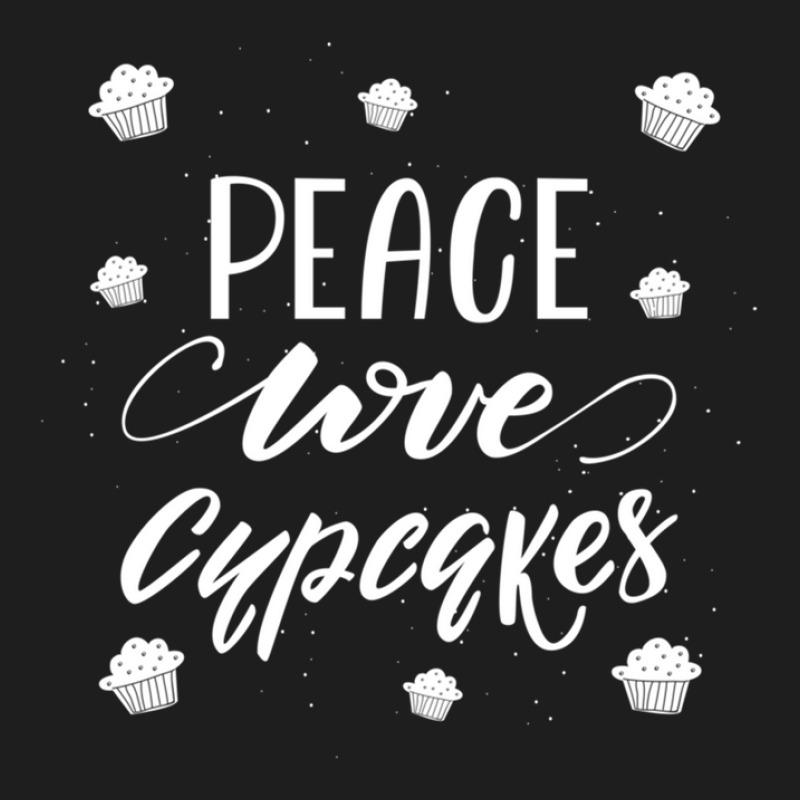 Lettering Design Peace Love Cupcakes. 1 Classic T-shirt by MartyTemple | Artistshot