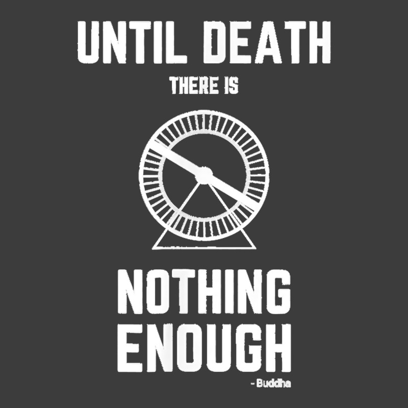 Until Death There Is Nothing Enough' (buddha) Hamster Wheel Men's Polo Shirt by JilmarM.Perez | Artistshot