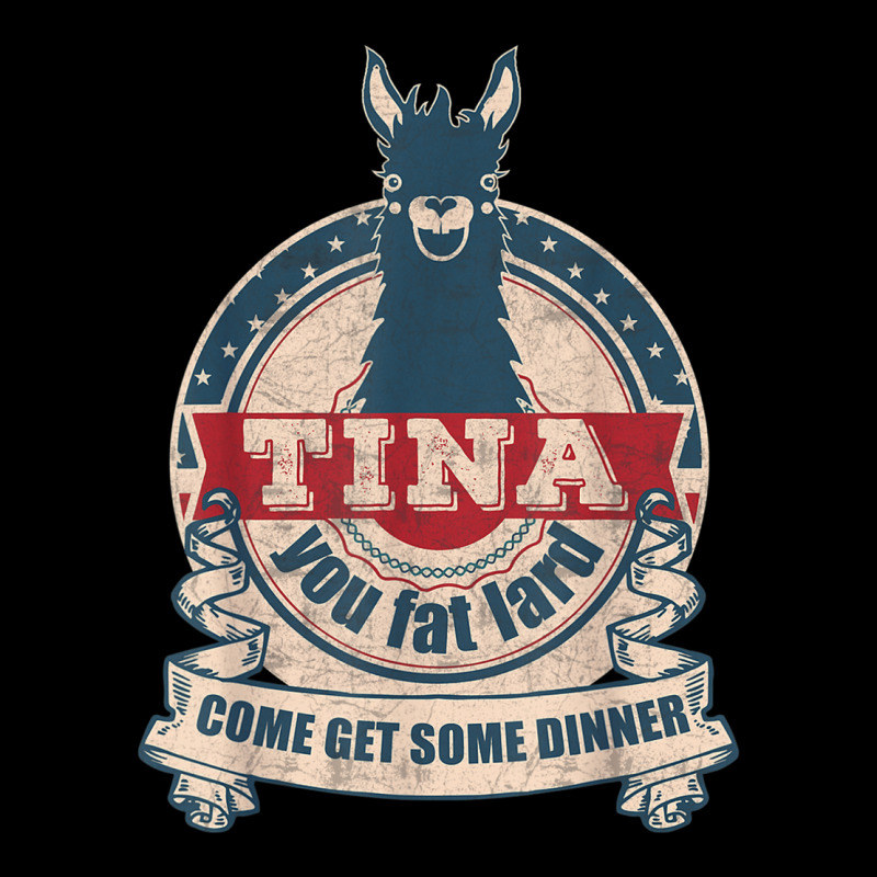 Tina You Fat Lard Come Get Some Dinner Vintage Funny Pocket T-shirt | Artistshot