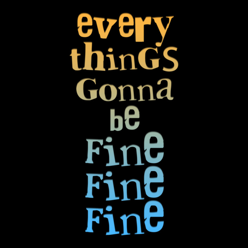 Everythings Gonna Be Fine Fine Fine Adjustable Cap | Artistshot