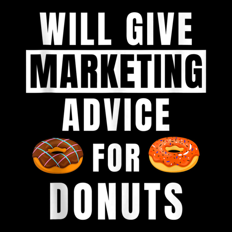 Marketing Advice For Donuts Online Marketer Funny Marketing Tank Top Cropped Hoodie by cm-arts | Artistshot