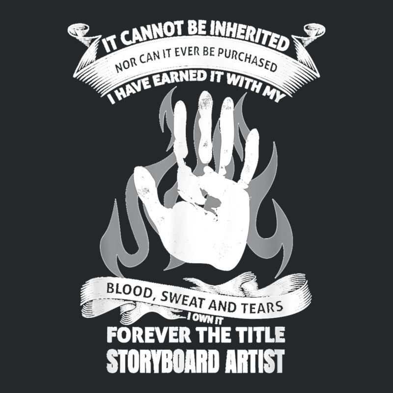 Blood Sweat And Tears Storyboard Artist Crewneck Sweatshirt by cm-arts | Artistshot