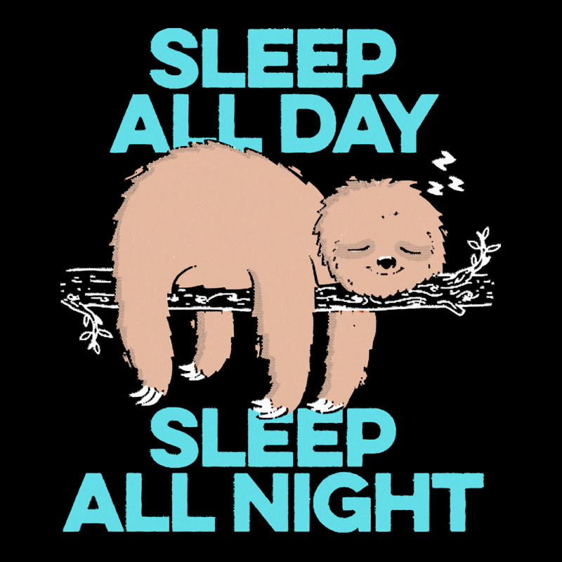 Sloth T  Shirt Sleep All Day Sleep All Night   Lazy Sloth Funny Quote Pocket T-shirt | Artistshot